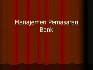 Manajemen Pemasaran Bank
