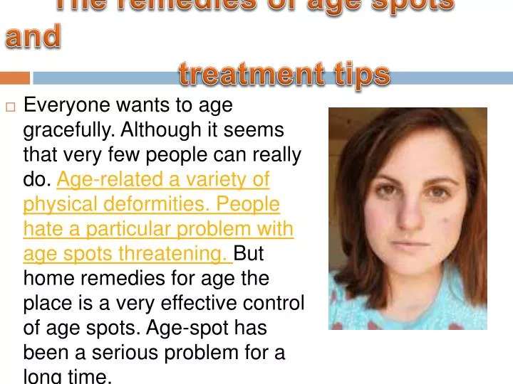 the remedies of age spots and treatment tips