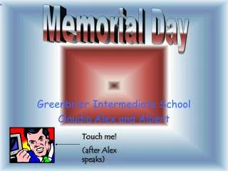 Greenbrier Intermediate School Claudia,Alex and Albert