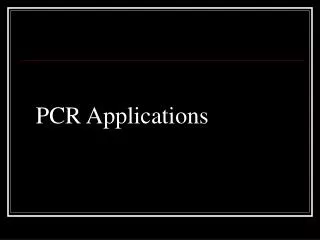 PCR Applications