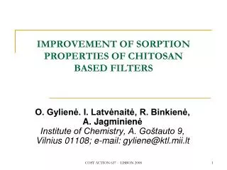 IMPROVEMENT OF SORPTION PROPERTIES OF CHITOSAN BASED FILTERS