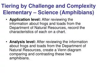 Tiering by Challenge and Complexity Elementary – Science (Amphibians)