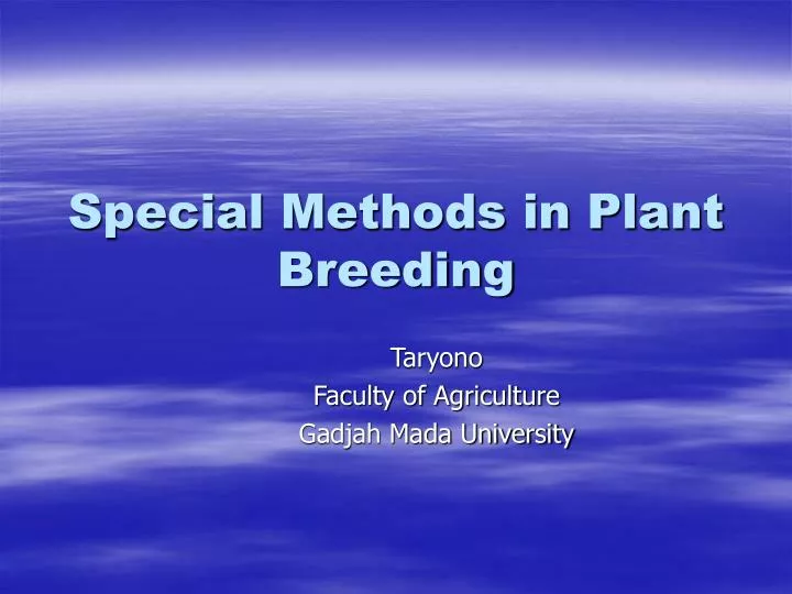 special methods in plant breeding