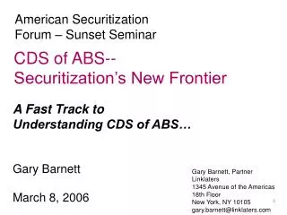 CDS of ABS-- Securitization’s New Frontier