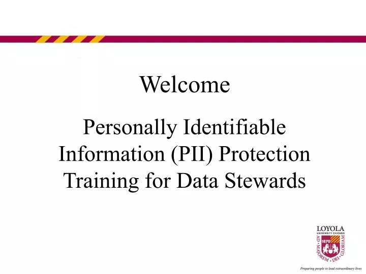 welcome personally identifiable information pii protection training for data stewards