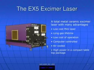 The EX5 Excimer Laser