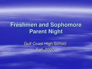 Freshmen and Sophomore Parent Night