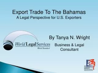 Export Trade To The Bahamas A Legal Perspective for U.S. Exporters