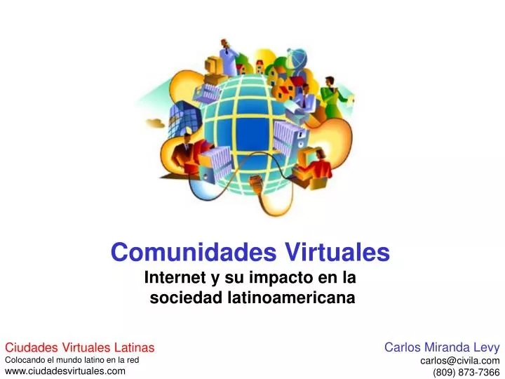 comunidades virtuales internet y su impacto en la sociedad latinoamericana