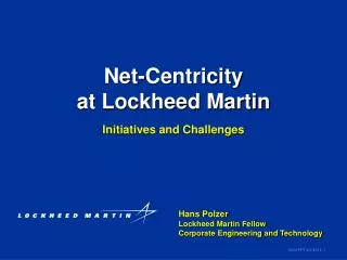 Net-Centricity at Lockheed Martin