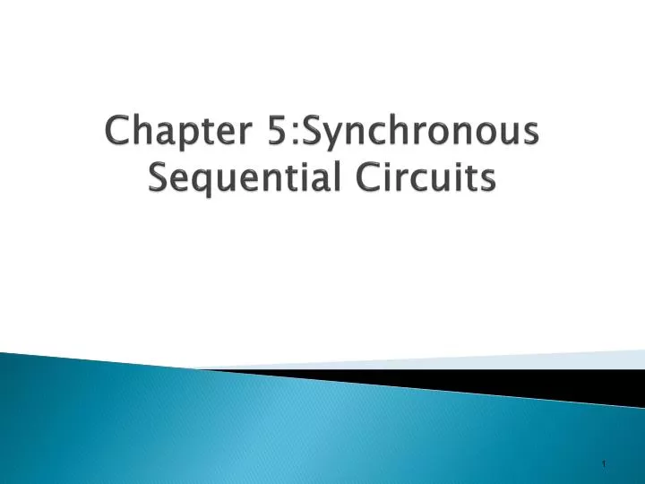 chapter 5 synchronous sequential circuits