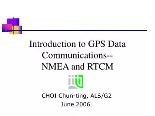 Introduction to GPS Data Communications-- NMEA and RTCM