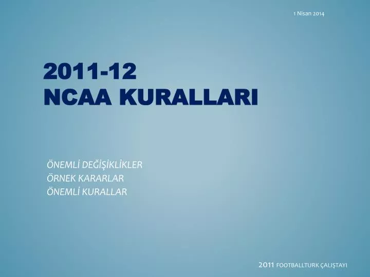 2011 12 ncaa kurallari