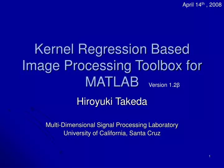 kernel regression based image processing toolbox for matlab
