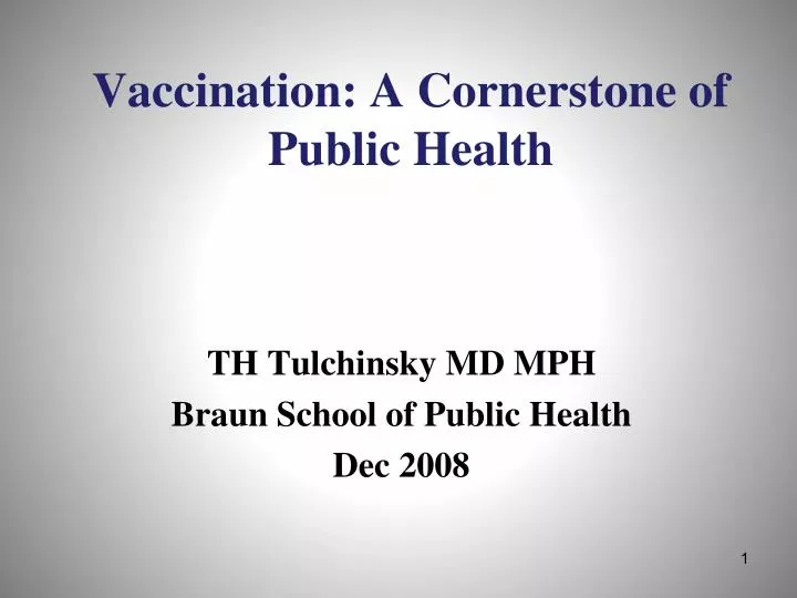 vaccination a cornerstone of public health