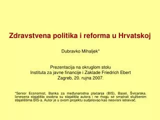 Zdravstvena politika i reforma u Hrvatskoj