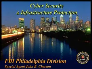 Cyber Security &amp; Infrastructure Protection