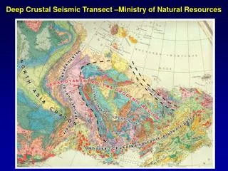 Deep Crustal Seismic Transect –Ministry of Natural Resources