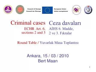 Criminal cases ECHR Art. 6, section s 2 and 3