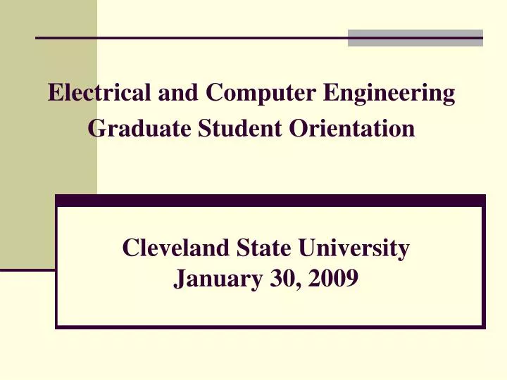 electrical and computer engineering graduate student orientation