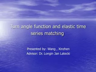 Turn angle function and elastic time series matching