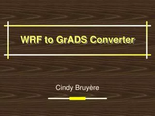 WRF to GrADS Converter