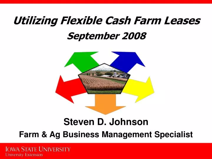 utilizing flexible cash farm leases september 2008