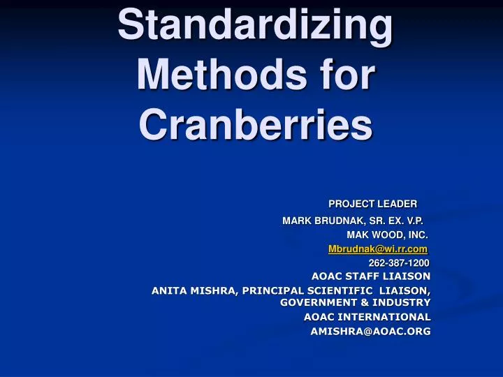 standardizing methods for cranberries