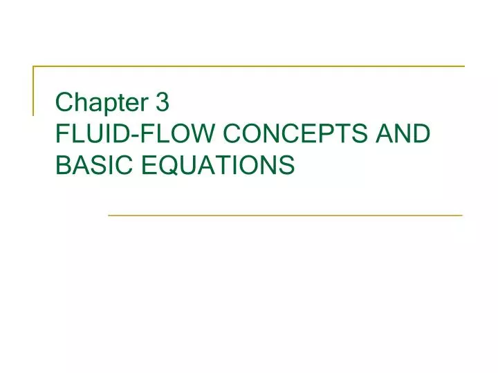 chapter 3 fluid flow concepts and basic equations