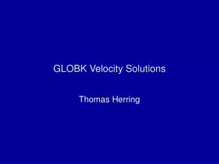 GLOBK Velocity Solutions