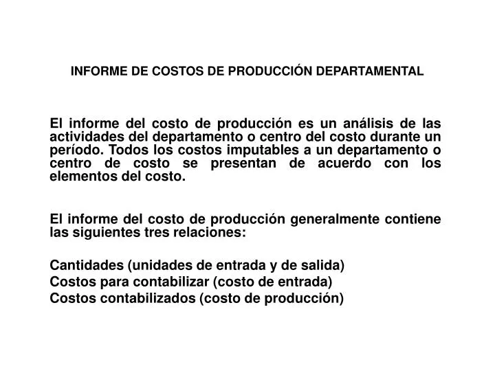 informe de costos de producci n departamental