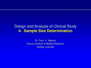 Design and Analysis of Clinical Study 4. Sample Size Determination