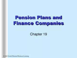 Pension Plans and Finance Companies