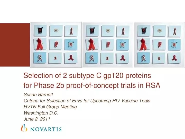 selection of 2 subtype c gp120 proteins for phase 2b proof of concept trials in rsa