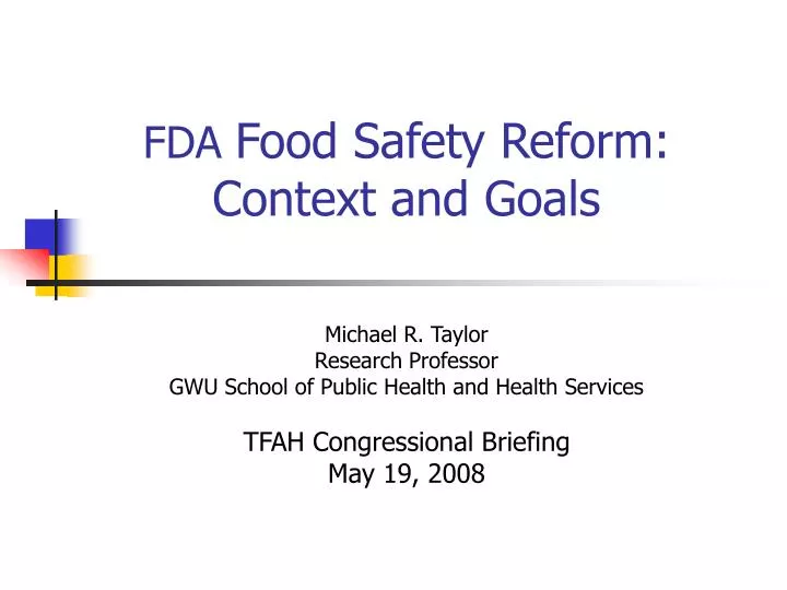 fda food safety reform context and goals