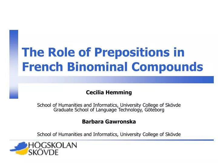 the role of prepositions in french binominal compounds
