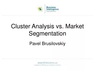 Cluster Analysis vs. Market Segmentation