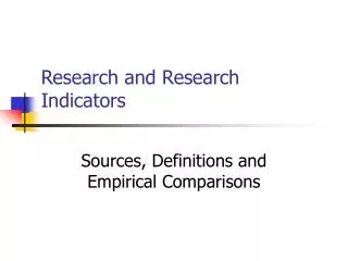 Research and Research Indicators