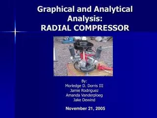 Graphical and Analytical Analysis: RADIAL COMPRESSOR