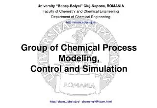 Group of Chemical Process Modeling, Control and Simulation