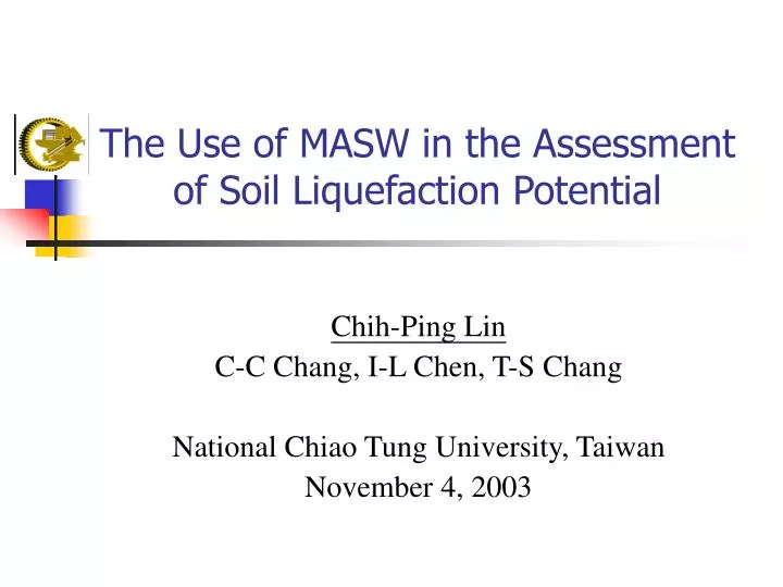 the use of masw in the assessment of soil liquefaction potential