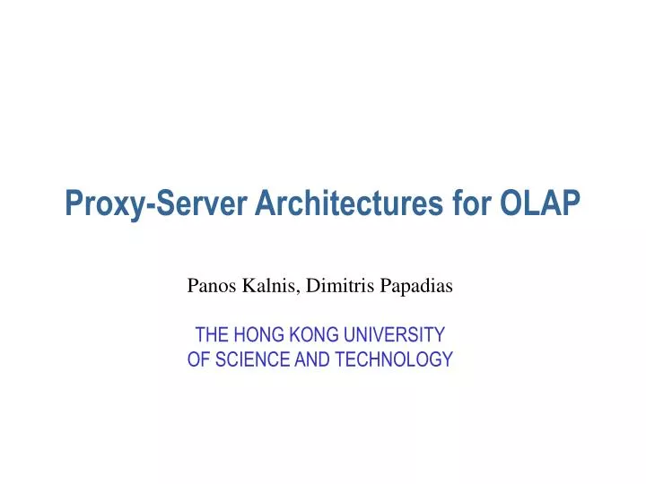 proxy server architectures for olap