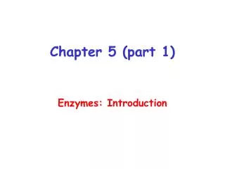 Chapter 5 (part 1)