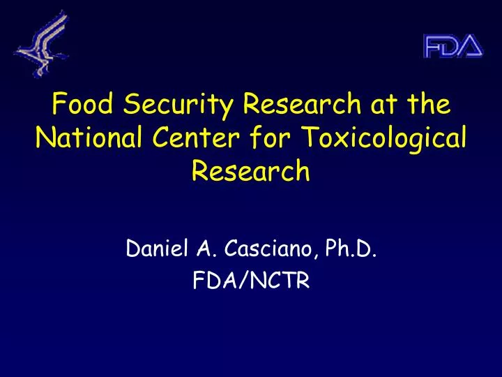 food security research at the national center for toxicological research