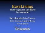 EasyLiving: Technologies for Intelligent Environments