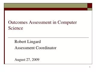 Outcomes Assessment in Computer Science
