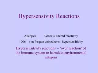 Hypersensivity Reactions