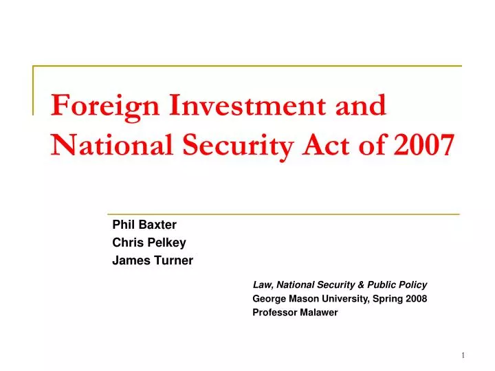 foreign investment and national security act of 2007