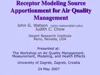Receptor Modeling Source Apportionment for Air Quality Management