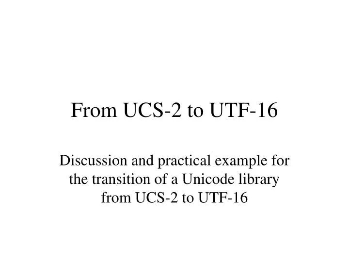 from ucs 2 to utf 16